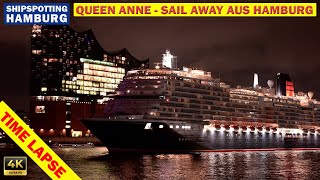 QUEEN ANNE - Sail away des Luxus Liners im Zeitraffer l Shipspotting Hamburg 4K