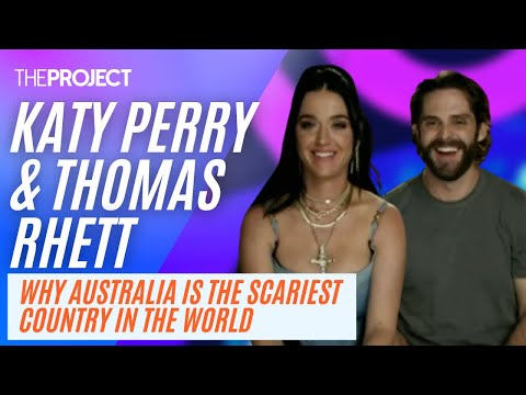 Katy Perry & Thomas Rhett: Katy Perry Tells Us Why Australia Is The Scariest Country In The World