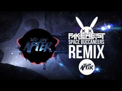 HARE5 & FakeHeist - Space Buccaneers (Who Came After Remix)