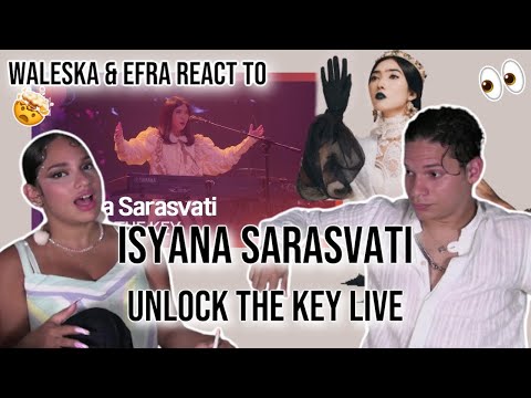 This made my BRAIN HURT🤯😱🔊|Waleska & Efra react to Isyana Sarasvati - UNLOCK THE KEY live