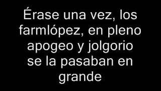 Los Farmlopez-La cabra la puta de la cabra (Letra)