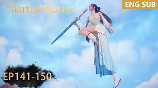 Download lagu ENG SUB | Martial Master [EP141-150] full episode english highlights mp3