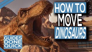 How To Transport & Move Dinosaurs In Jurassic World Evolution 2
