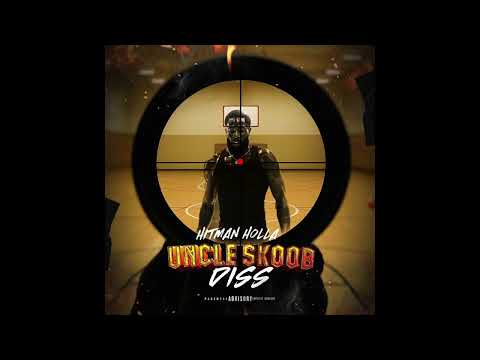 Hitman Holla - Uncle Skoob Diss (Official Audio)