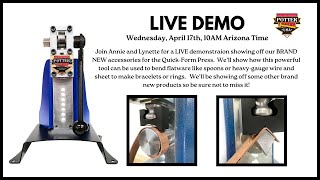 Quick Form Press Accessories, Cuffs, and Spoon Rings LIVE DEMO