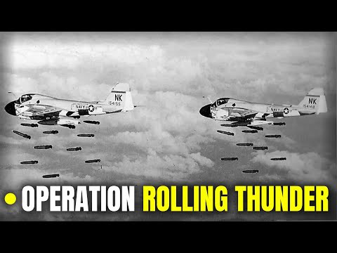 Operation Rolling Thunder between 1965 – 1968 - Vietnam War