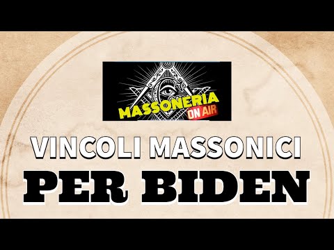 VINCOLI MASSONICI per BIDEN - Massoneria On Air - Puntata 44 - BN TV