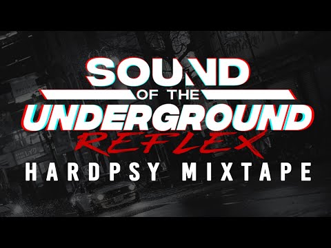 REFLEX - ULTIMATE HARDPSY MIXTAPE *FREE DL*