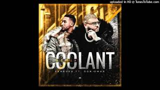 Coolant (Remix Extend) - Farruko (feat. Don Omar)