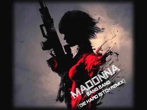 Madonna Gang Bang (Die Hard Bitch Remix 2016)