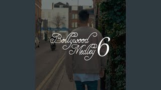 Bollywood Medley 6