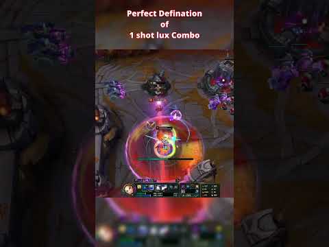 How to use Lux one shot Combo in LOL |  #leagueoflegneds  #luxlol  #luxleagueoflegends