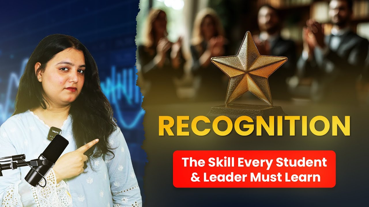 Video: Recognition: The Skill Every Student and Leader Must Learn
