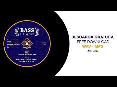 Juza ft Bass Lee Music - Reggae Music Pon Top / King Jahvy ft Bass Lee Music - Dub Music Pon Top