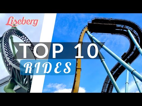 TOP 10 Rides Liseberg 2022 - Best flatride in the world!
