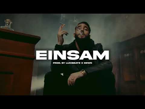 SAMRA x NGEE x BOJAN Type Beat - "EINSAM" (prod. LukiBeatz & d9wn beats)