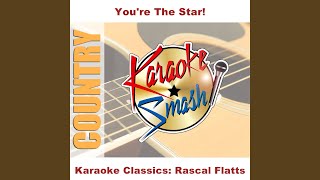 Dry County Girl (Karaoke-Version) As Made Famous By: Rascal Flatts