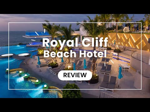 Royal Cliff Beach Hotel Pattaya Review