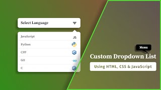 Custom Dropdown List Using HTML CSS and JavaScript | Custom Dropdown Menu | Custom Select Dropdown