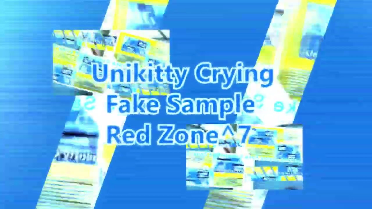 Unikitty Crying Fake Sample Red Zone^7