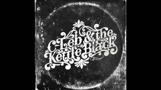 C-Leb & the Kettle Black - Can't Get That Low