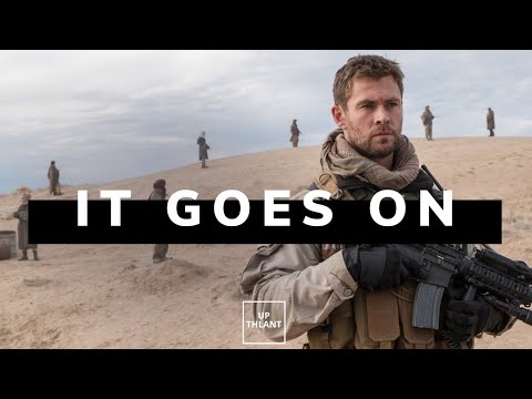 It Goes On | 12 STRONG