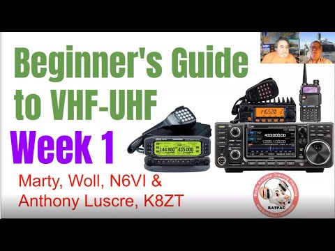 Beginner's Introduction to VHF/UHF for Amateur Radio- Week 1 - 07/06/2022