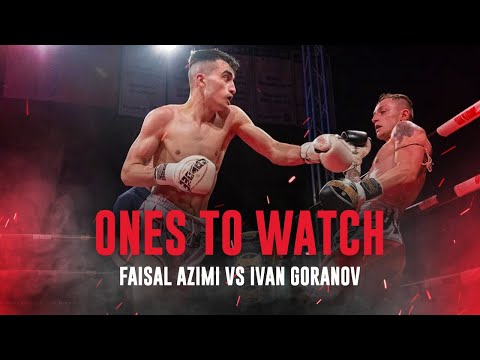 Ones To Watch: Faisal Azimi vs Ivan Goranov | CAPITAL 1 / Lion Fight 62