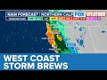 West Coast Storm To Bring Rain, Snow, Potential Flooding