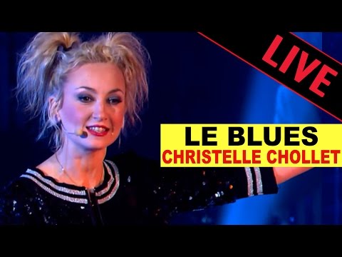 Christelle Chollet - Le blues / L'Empiafé - Live dans les Années Bonheur