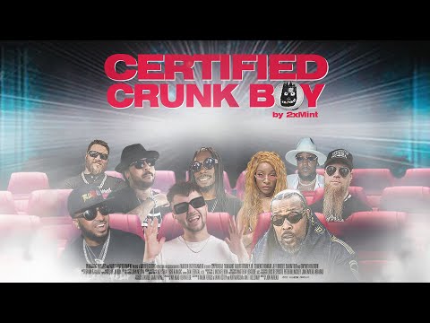 2xMint- Certified Crunk Boy (2023) (Full Album)