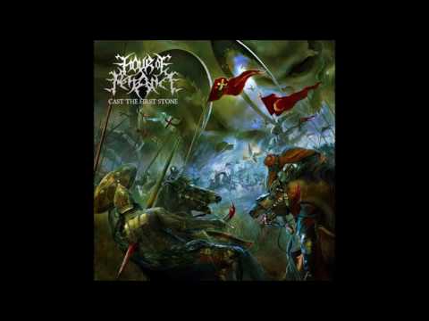 Hour Of Penance - Cast The First Stone (2017) [Full Album] HQ