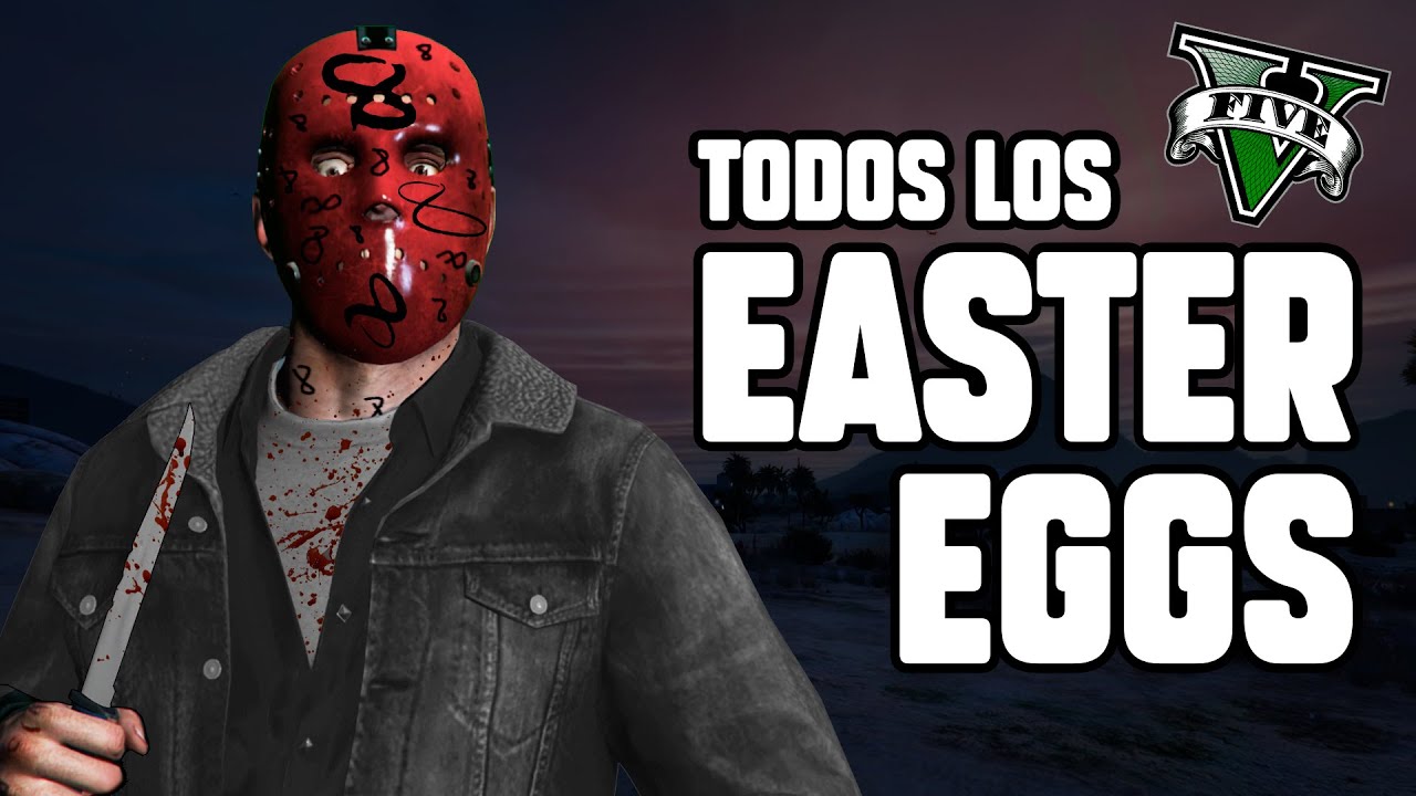 TODOS LOS EASTER EGGS DE GTA 5 *Actualizado*