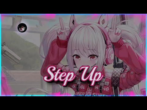 JaySic, DANEL & Roye - Step Up [Nightcore]