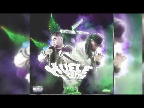 Elemece Ft. Polakan - Huele A Cripa