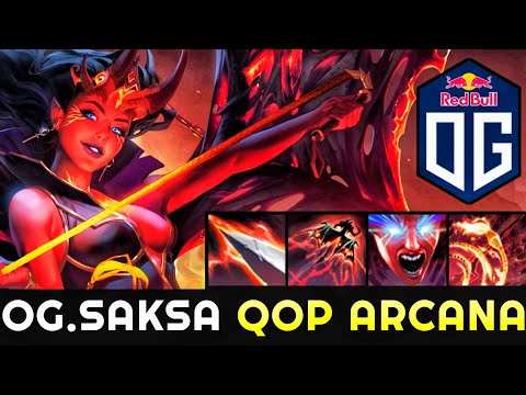 OG.SAKSA 10K MMR New Queen of Pain Arcana First Game 7.26 Dota 2