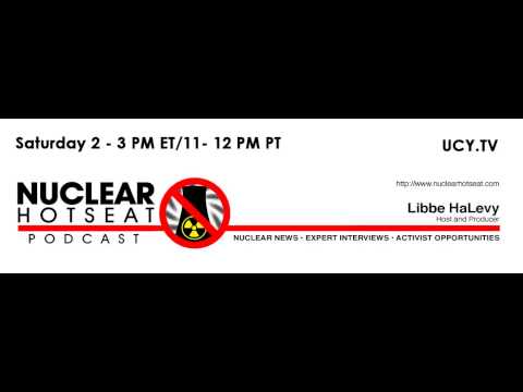 Nuclear Hotseat #160~WIPP Radiation Accident Update & Voices from Japan