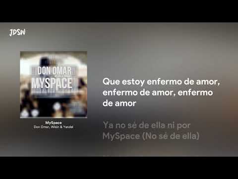 MySpace - Don Omar, Wisin & Yandel [Letra / Lyrics]