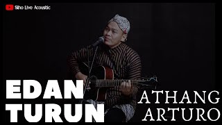Download lagu EDAN TURUN - ATHANG ARTURO | COVER BY SIHO LIVE ACOUSTIC mp3 Download lagu EDAN TURUN - ATHANG ARTURO | COVER BY SIHO LIVE ACOUSTIC mp3