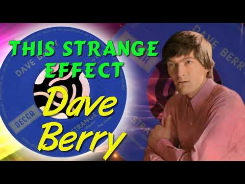 Dave Berry  -  This Strange Effect (1965)