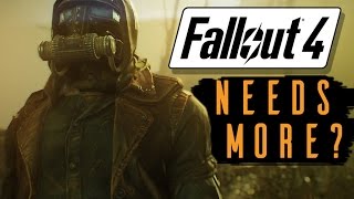 Fallout 4 NEEDS MORE? - Dude Soup Podcast #43