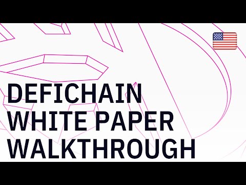 DeFiChain White Paper Walkthrough