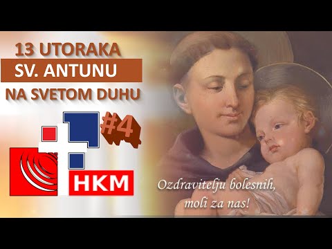 Četvrti utorak u čast sv. Antuna Padovanskog