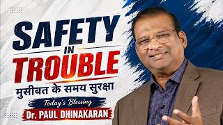 Download lagu Dr. Paul Dhinakaran | Safety in Trouble | July.19 | Jesus Calls mp3