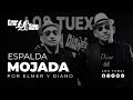 ELMER Y DIANO ESPALDA MOJADA