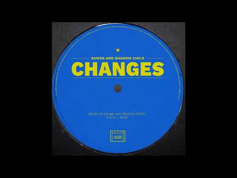 Shadow Child & Kungs - Changes