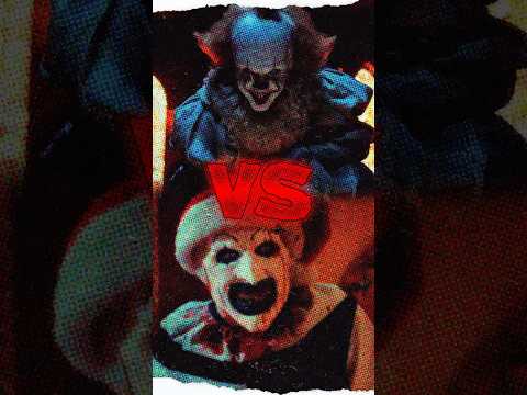 Who would win: Art the Clown vs. Pennywise (Terrifier vs. IT)