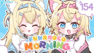 -Start/ Hallo Hallo - 【FUWAMOCO MORNING】episode 154 🐾 #FWMCMORNING