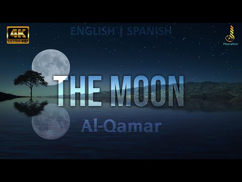 Surah Al Qamar (The Moon ) Quran in English only with Spanish subtitles | 4K  visualization