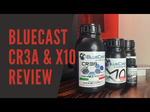 Bluecast x10 and CR3A Castable Resin Review